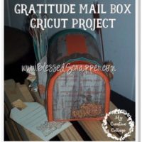 Gratitude Mailbox Made With Cricut_My Creative Cottage